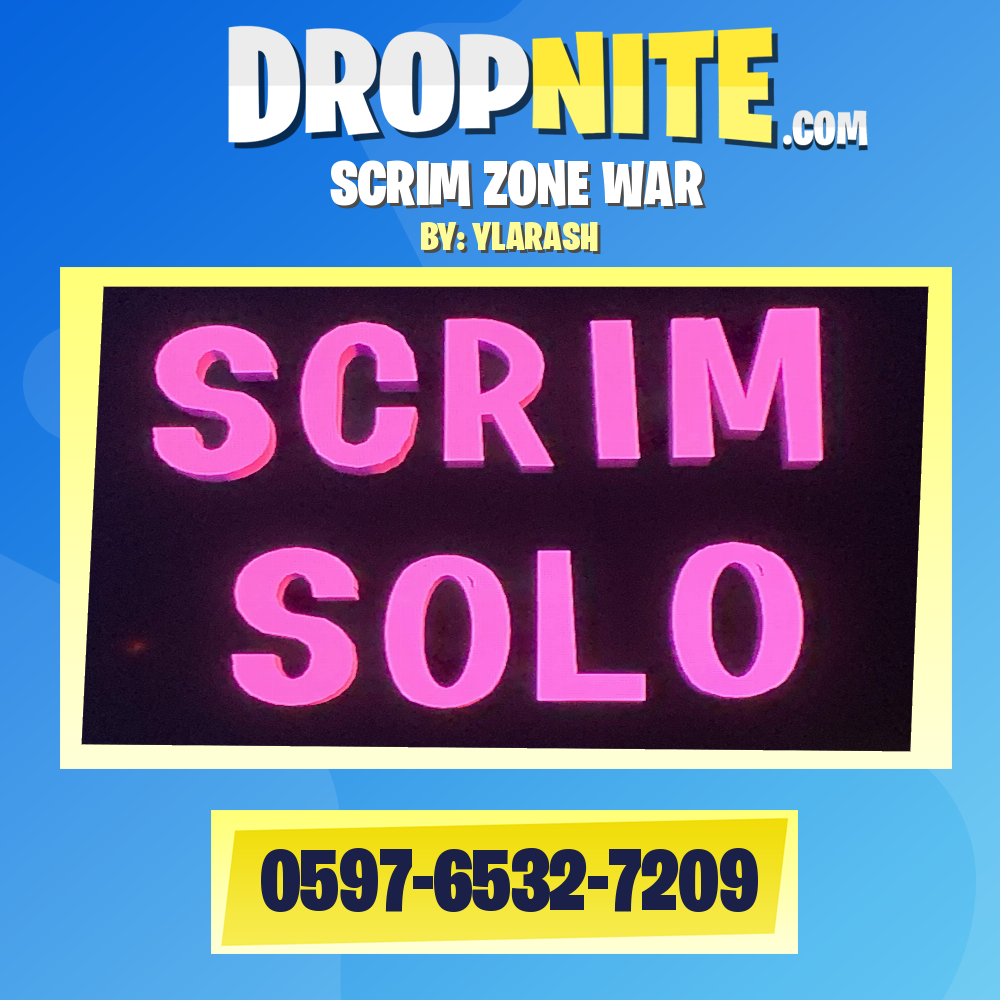 SCRIM ZONE WAR