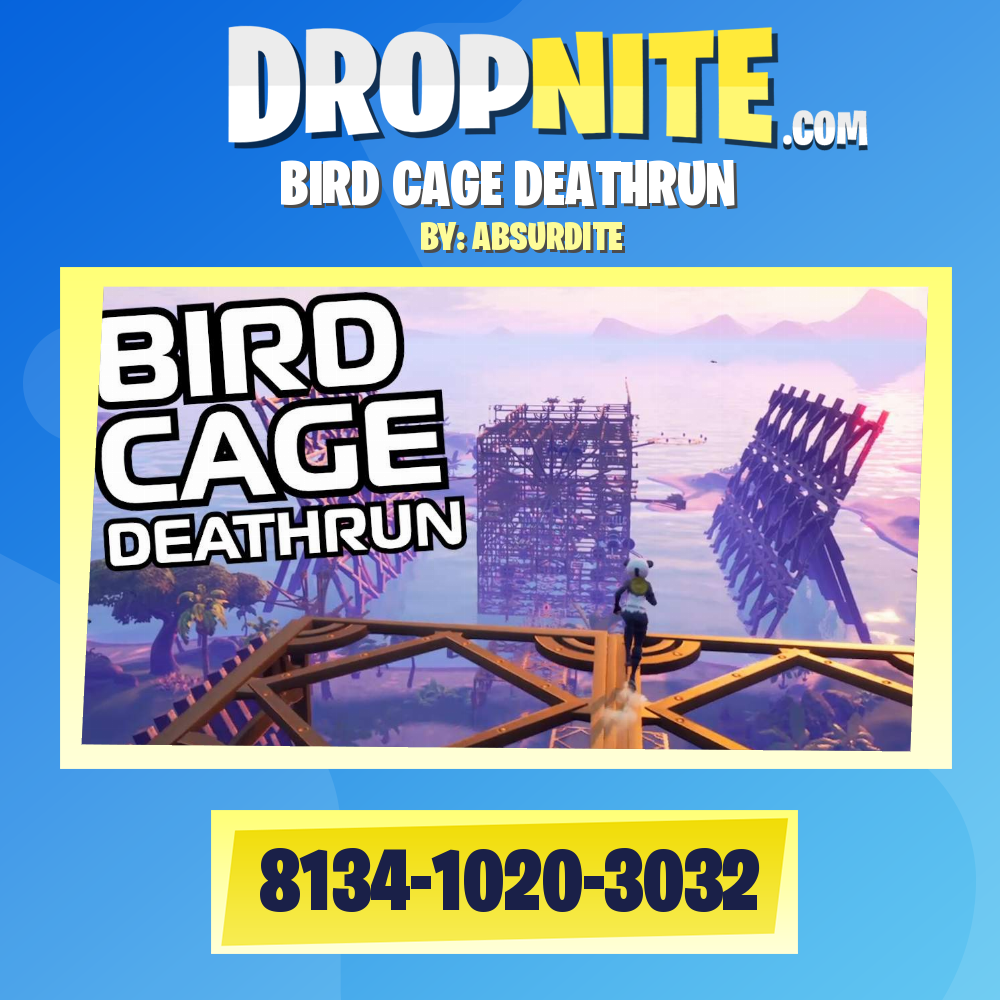 BIRD CAGE DEATHRUN