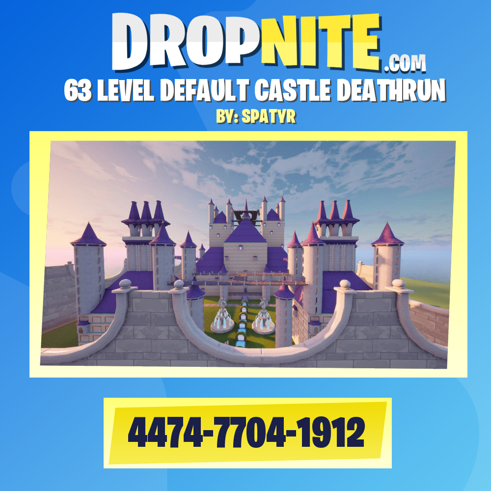 63 LEVEL DEFAULT CASTLE DEATHRUN