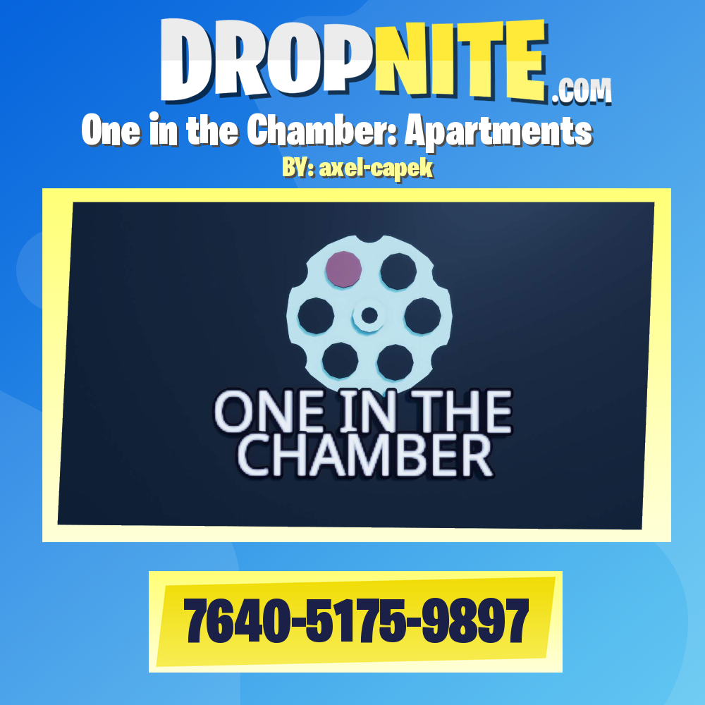 One in the Chamber: Apartments