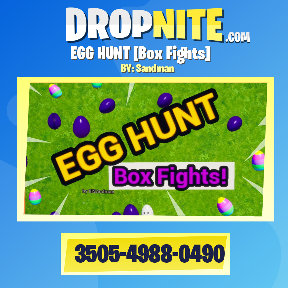 EGG SEARCH [Box Fights]