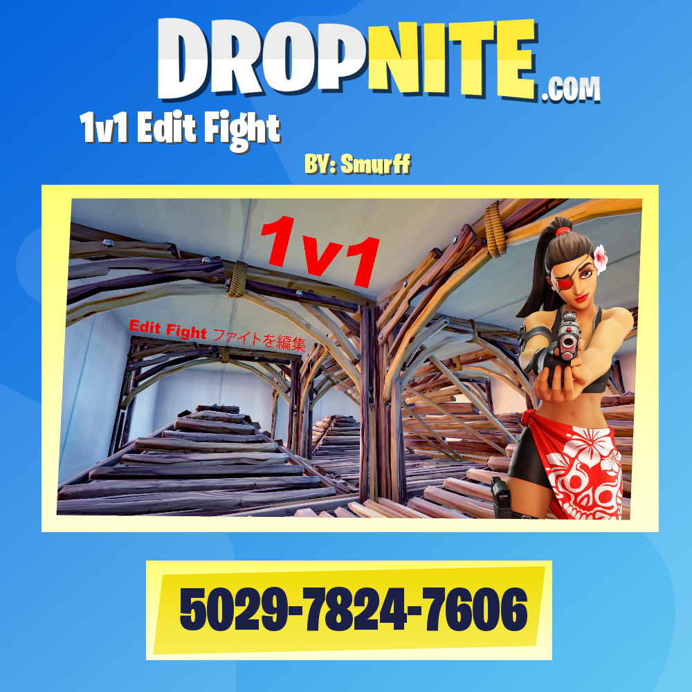 1v1 Edit Fight 編集の戦い
