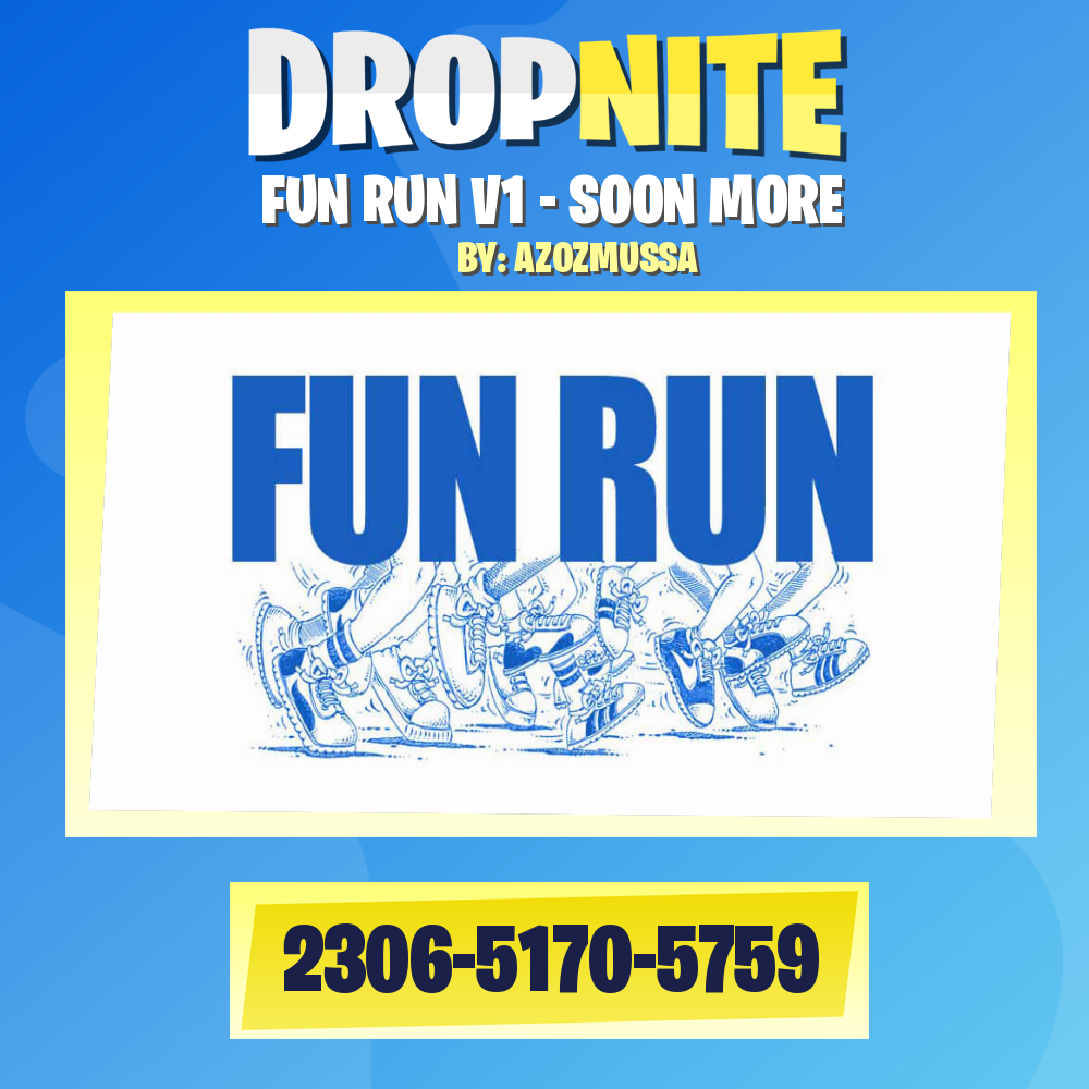 FUN RUN V1 - SOON MORE
