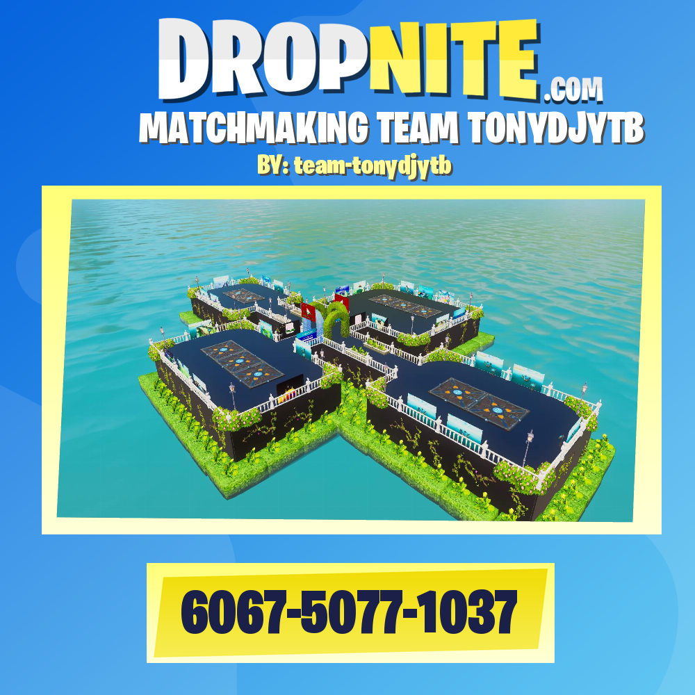 MATCHMAKING TEAM TONYDJYTB