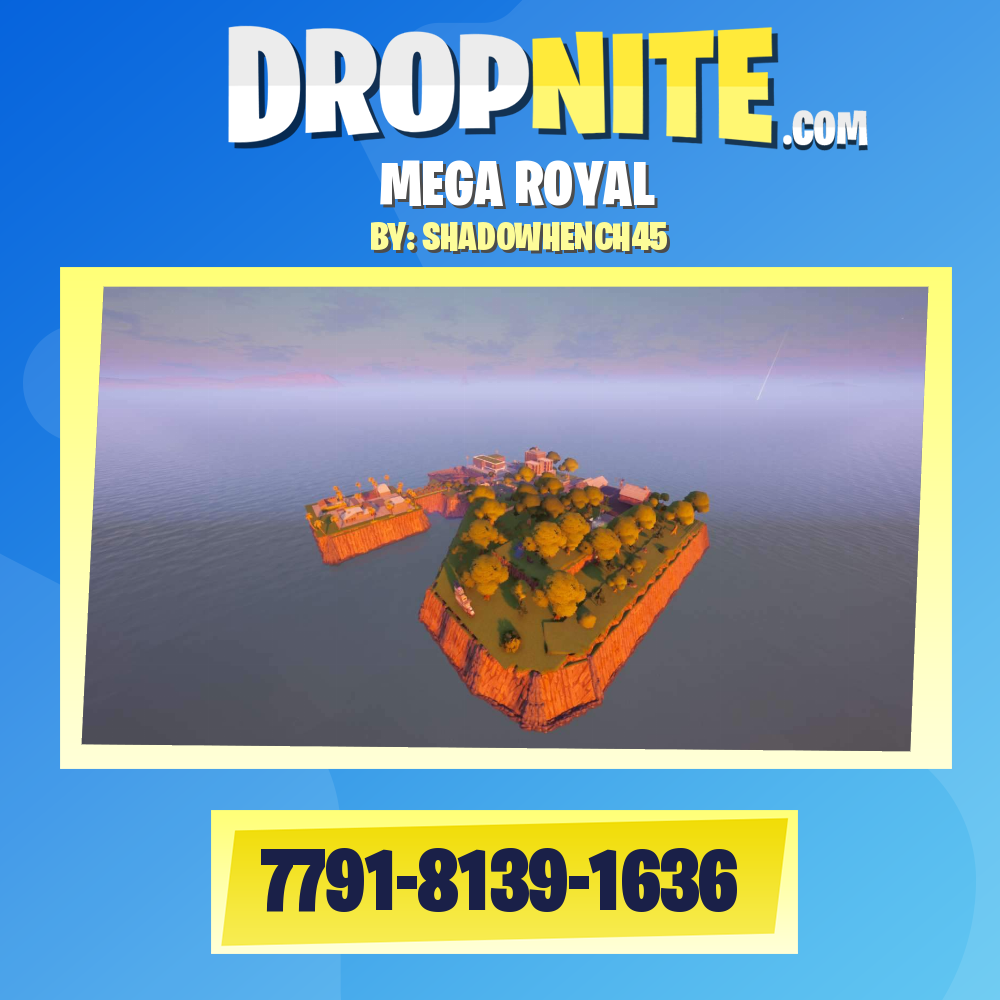 MEGA ROYAL