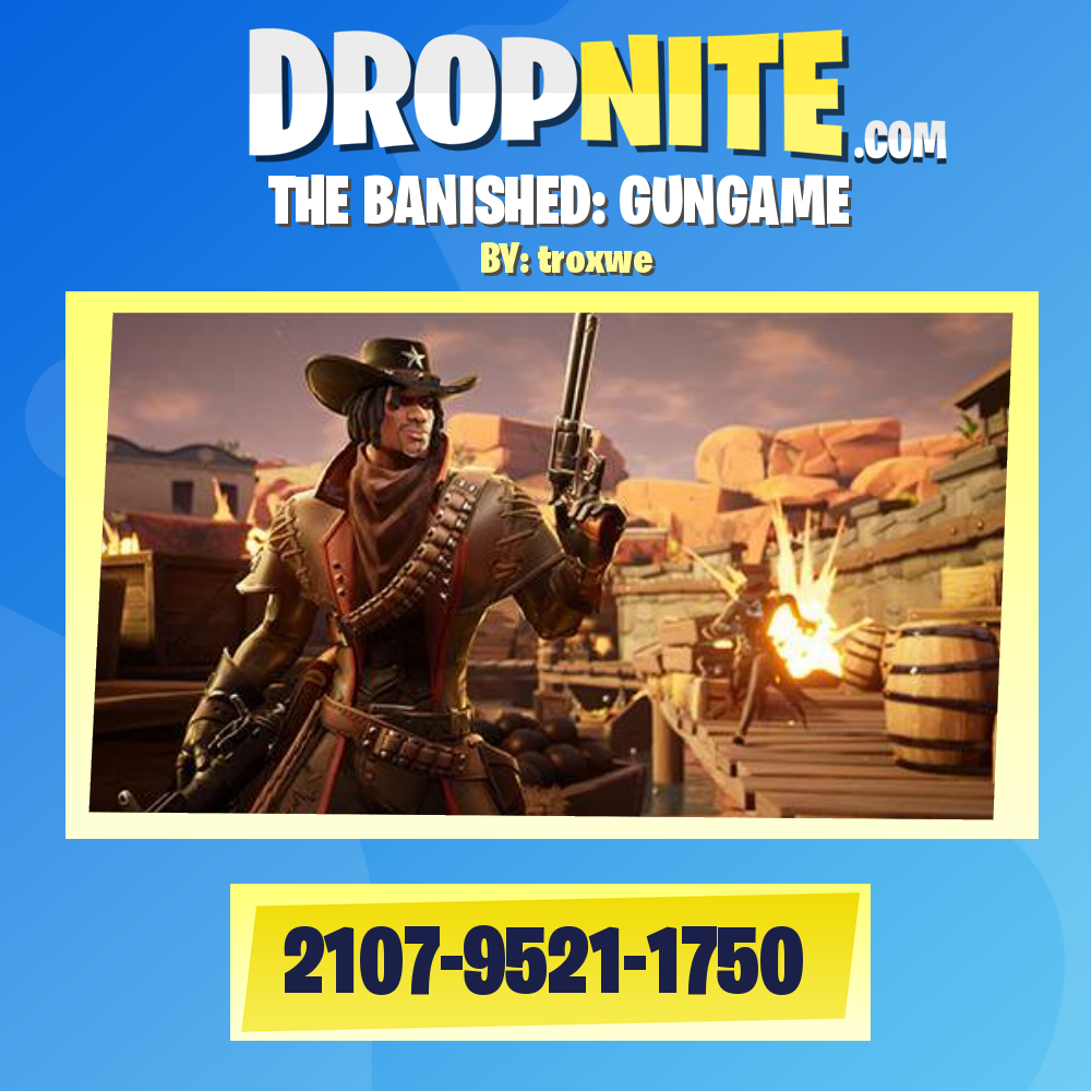 THE BANISHED: GUNGAME