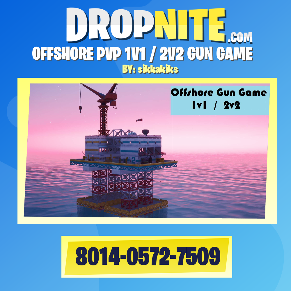 OFFSHORE GUN GAME 1v1 / 2v2