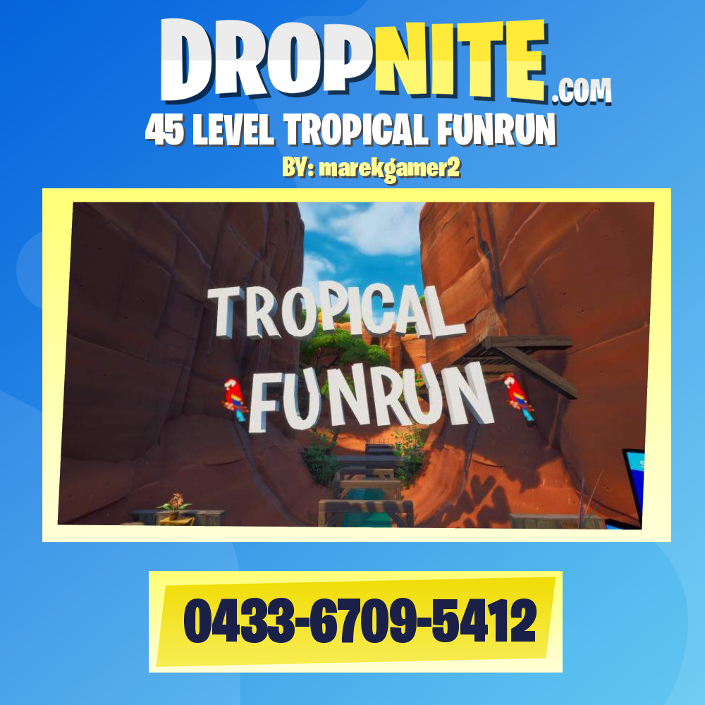 45 LEVEL TROPICAL FUNRUN