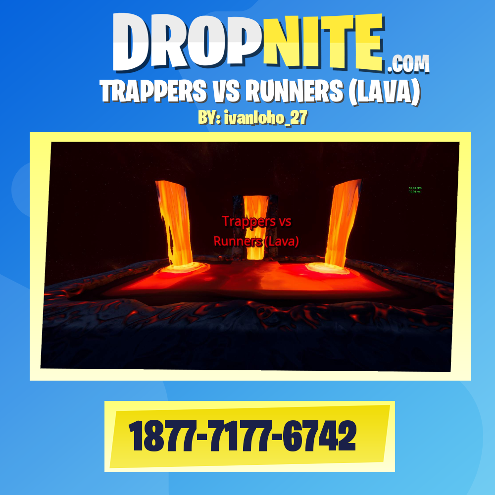 TRAPPERS VS RUNNERS (LAVA)