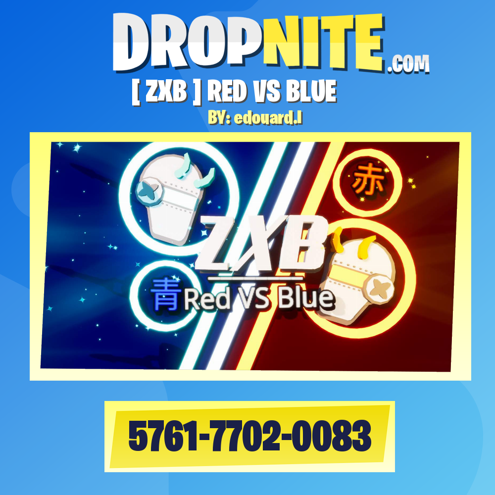 [ ZXB ] RED VS BLUE