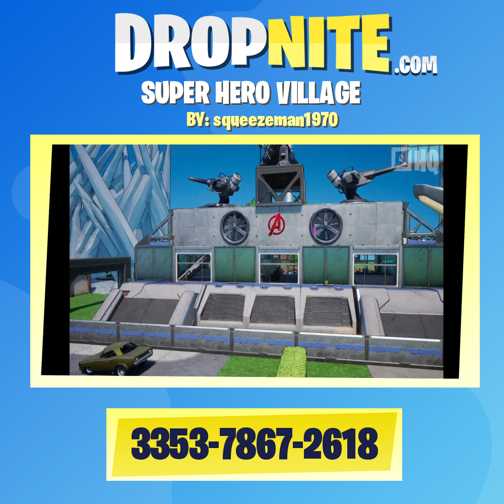 SUPER HERO VILLAGE