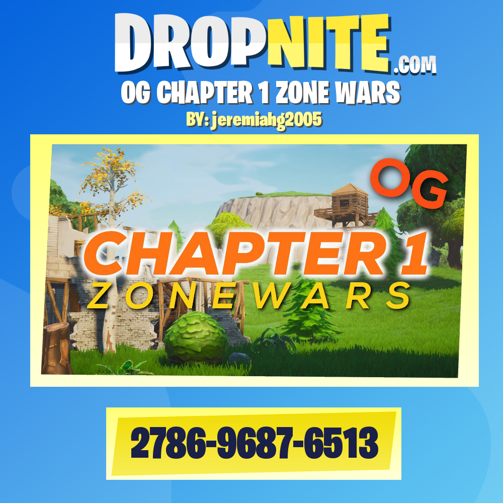 OG CHAPTER 1 ZONE WARS