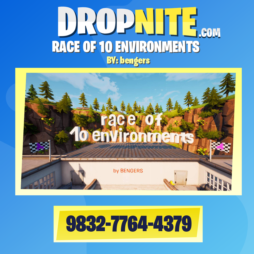 RACE OF 10 ENVIRONMENTS