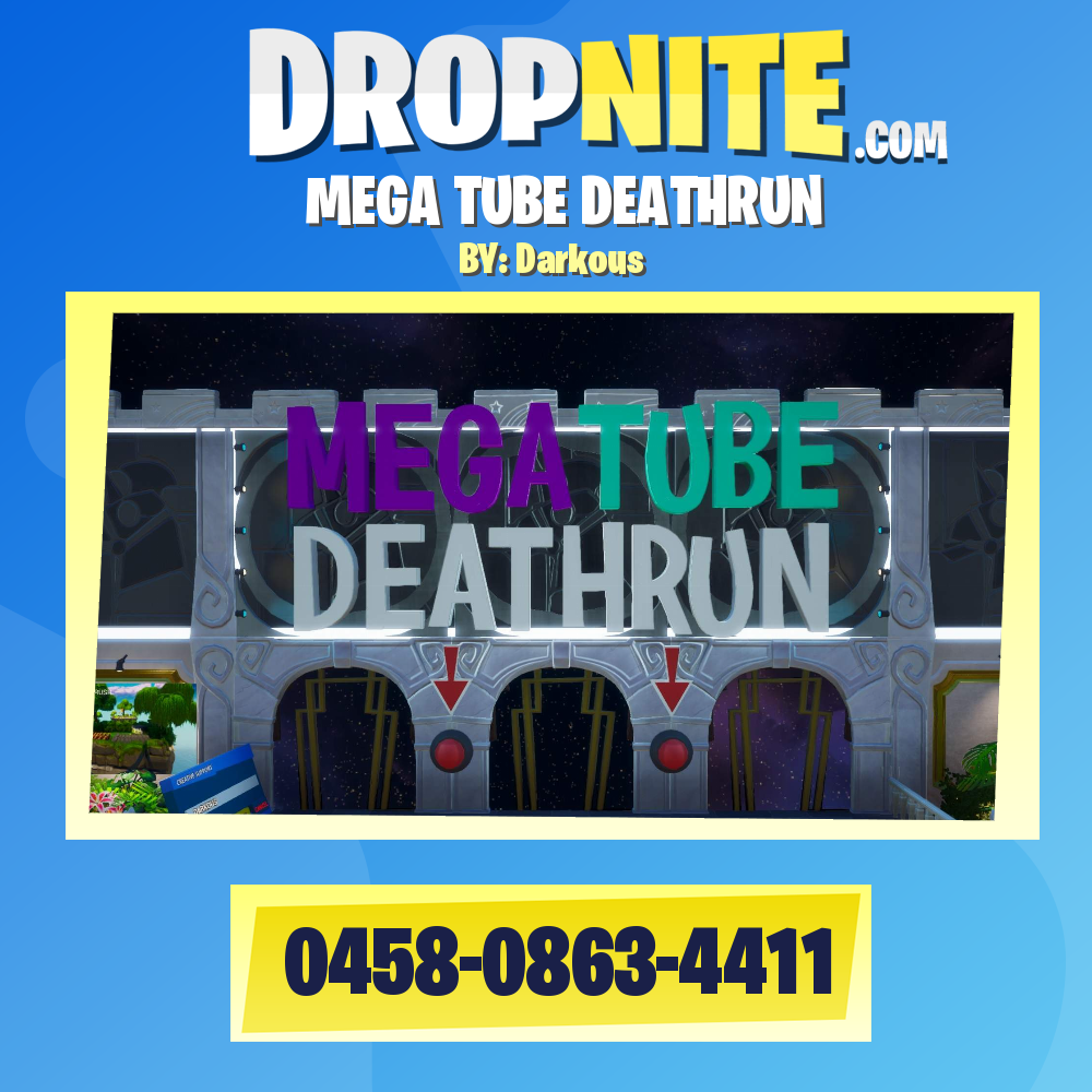 MEGA TUBE DEATHRUN