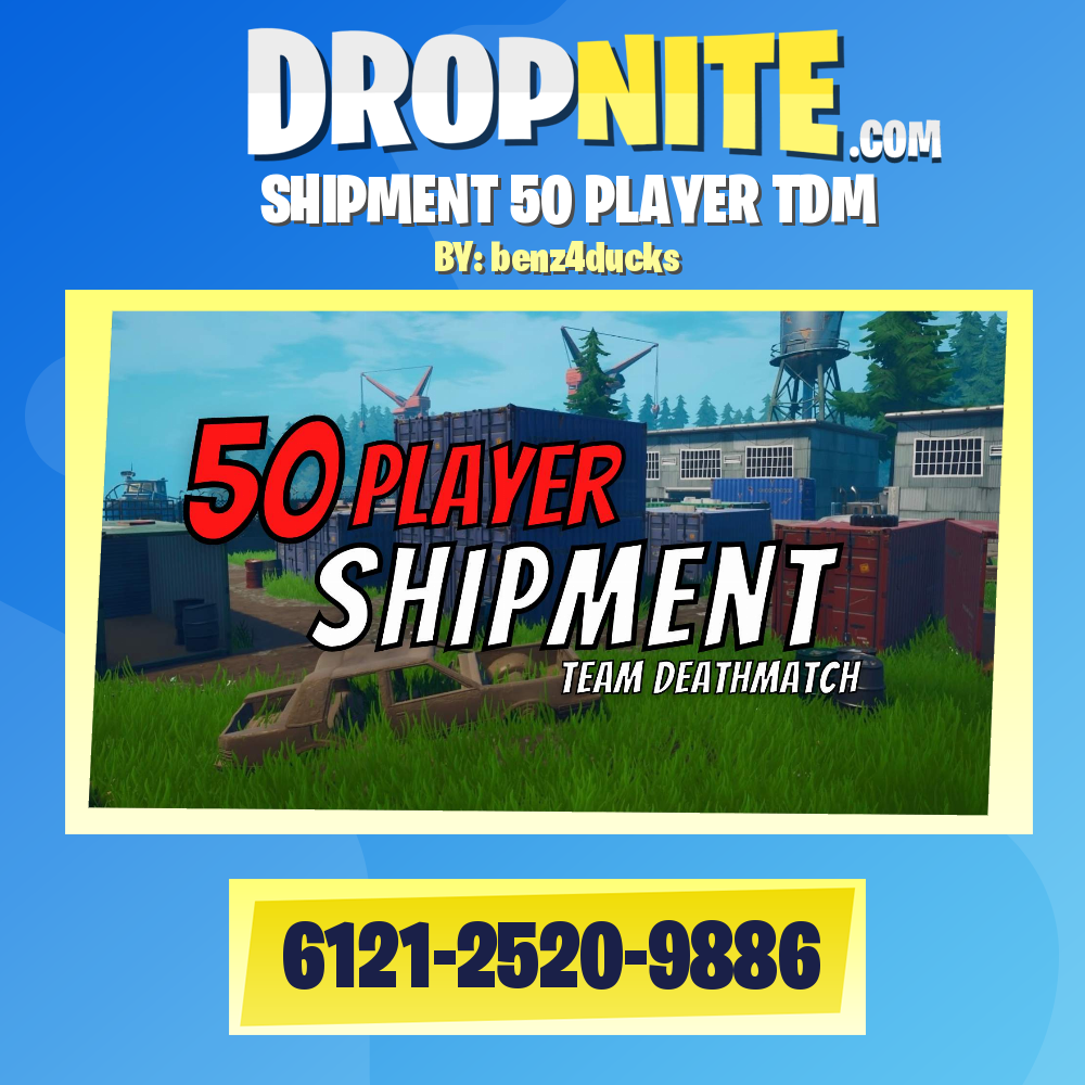 SHIPMENT 50 PLAYER TDM