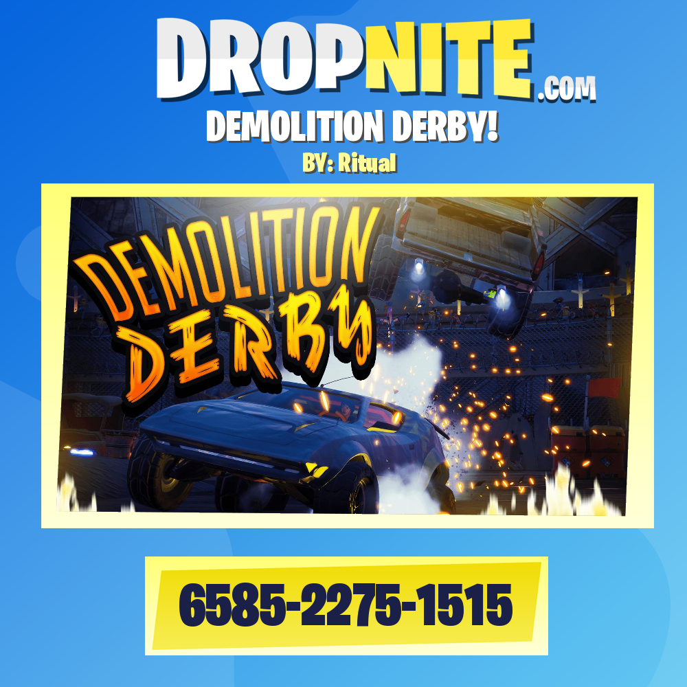 DEMOLITION DERBY!