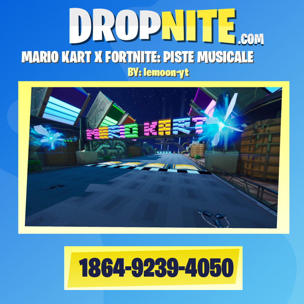 MARIO KART X FORTNITE: PISTE MUSICALE