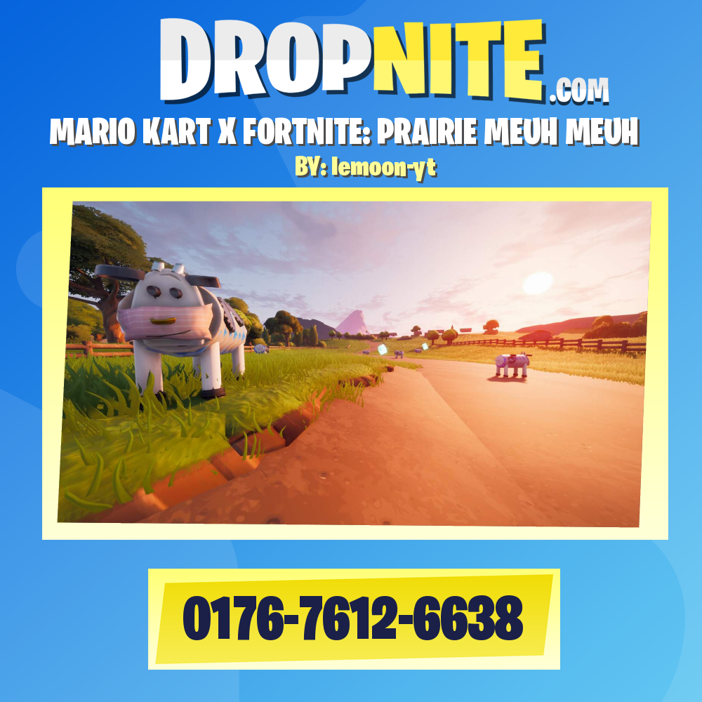 MARIO KART X FORTNITE: PRAIRIE MEUH MEUH