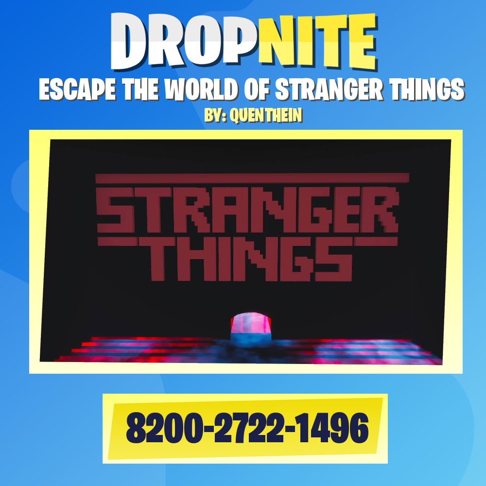 ESCAPE THE WORLD OF STRANGER THINGS