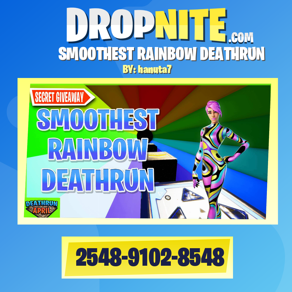 SMOOTHEST RAINBOW DEATHRUN