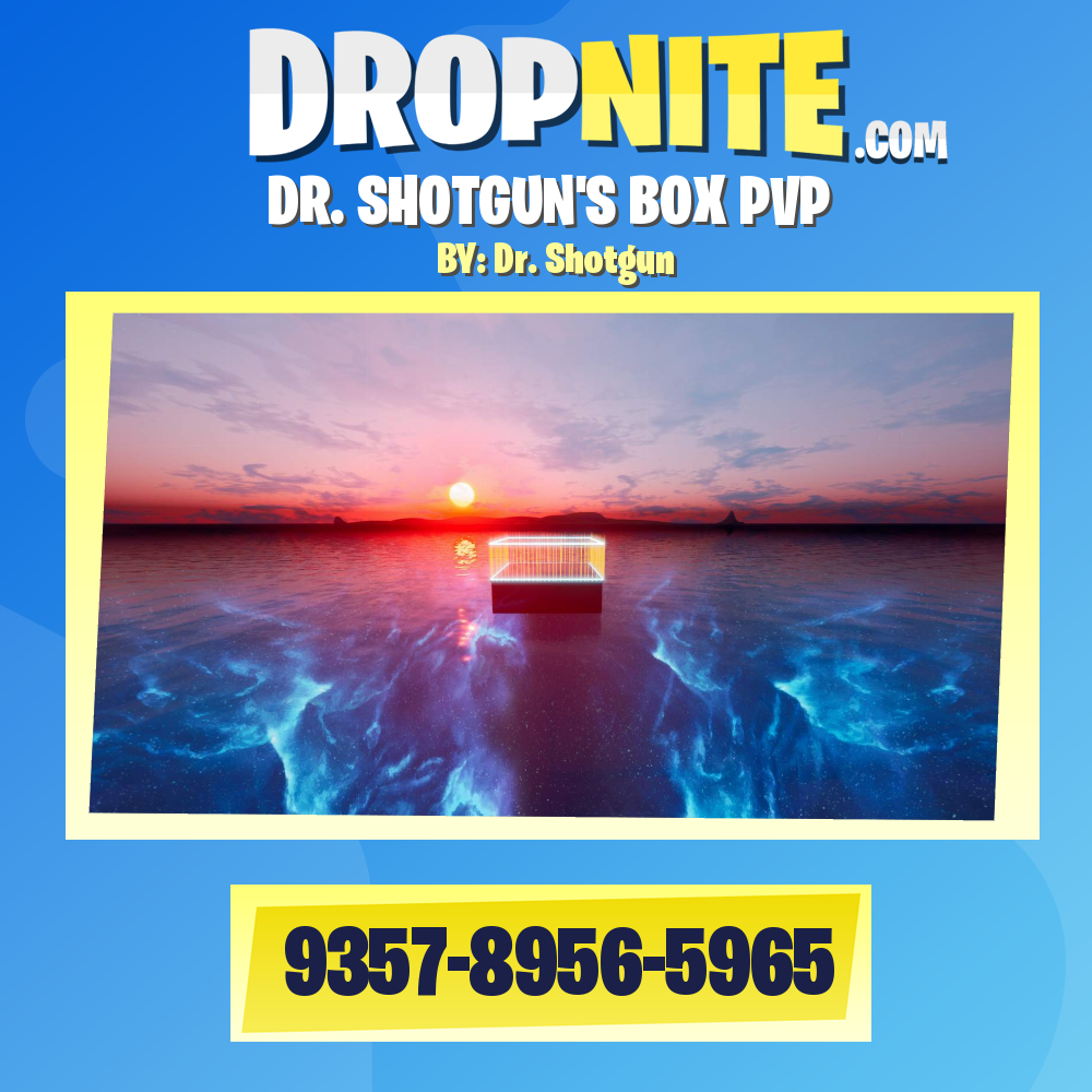 DR. SHOTGUN'S BOX PVP