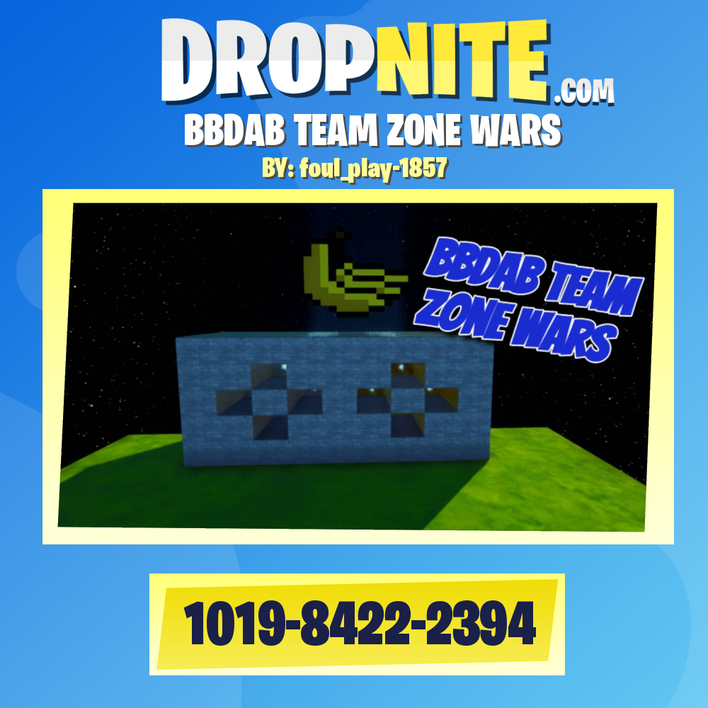 BBDAB TEAM ZONE WARS