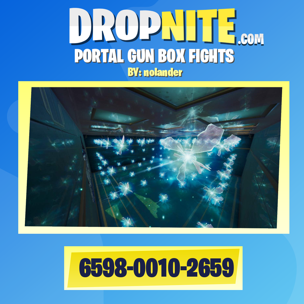 PORTAL GUN BOX FIGHTS