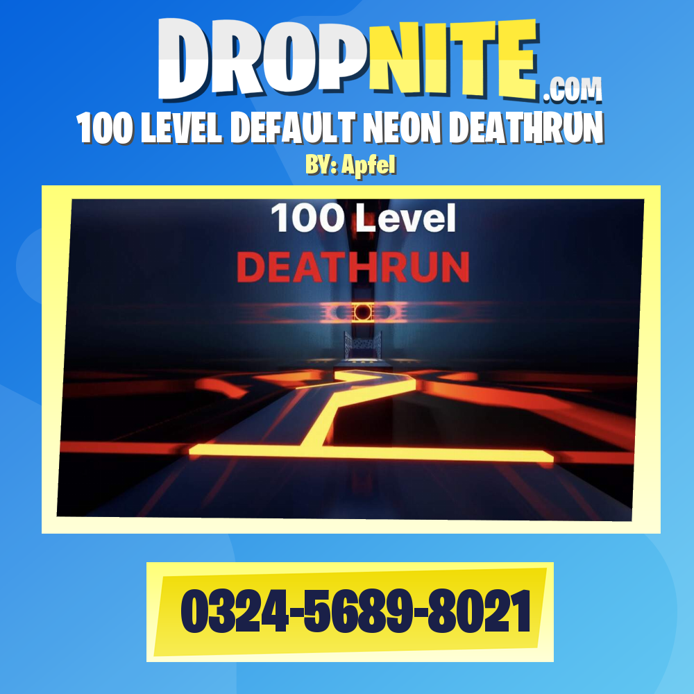 100 LEVEL DEFAULT NEON DEATHRUN
