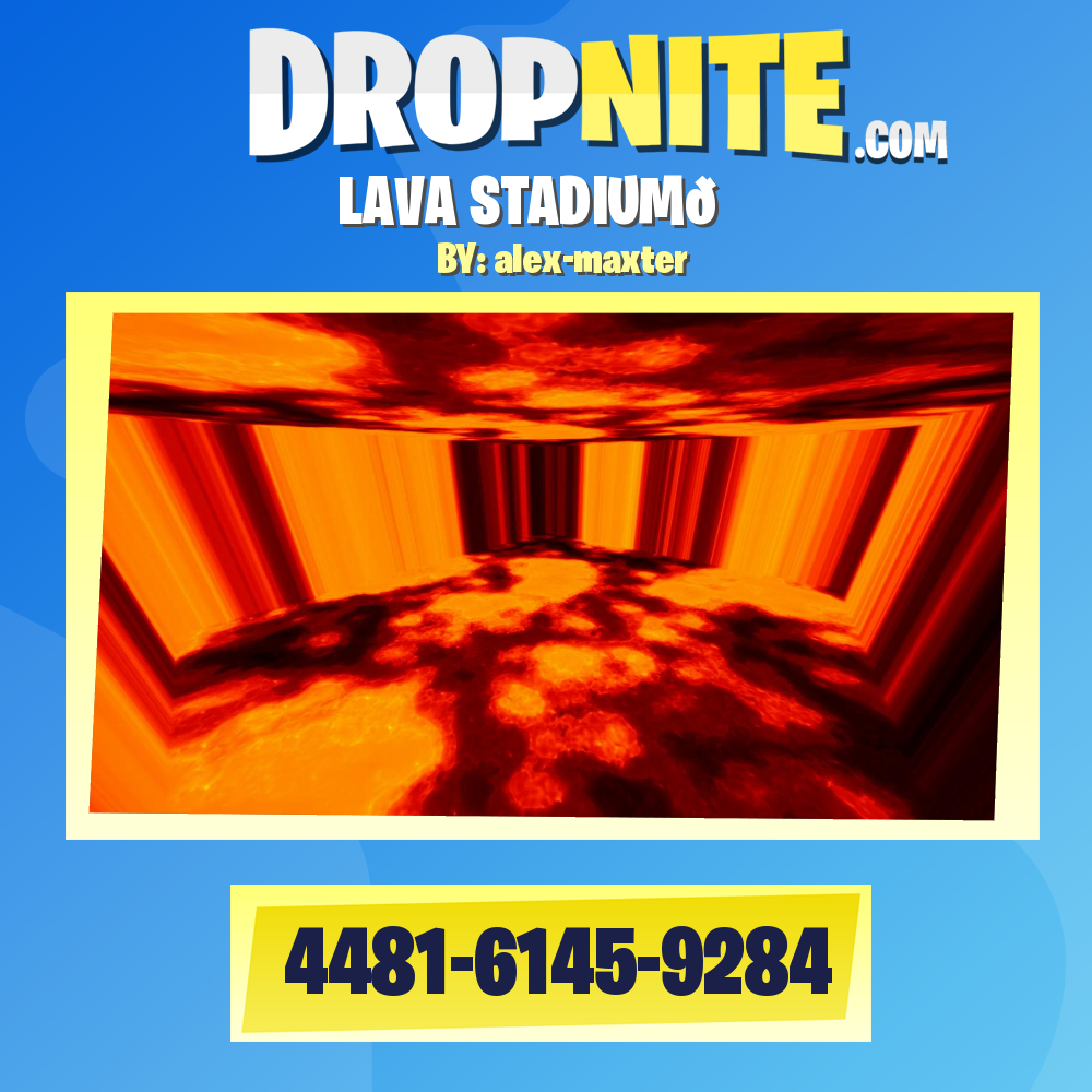 LAVA STADIUM🌋