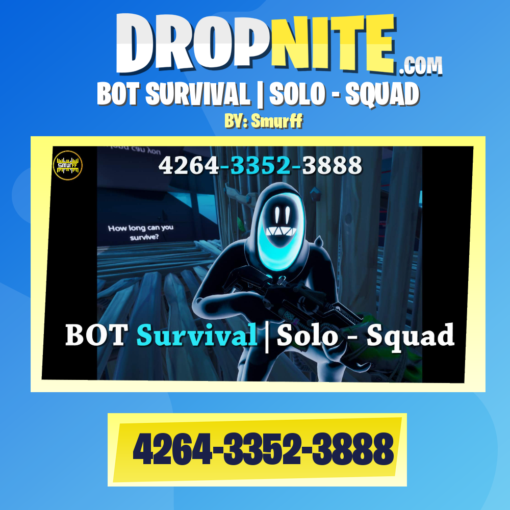 BOT SURVIVAL | SOLO - SQUAD