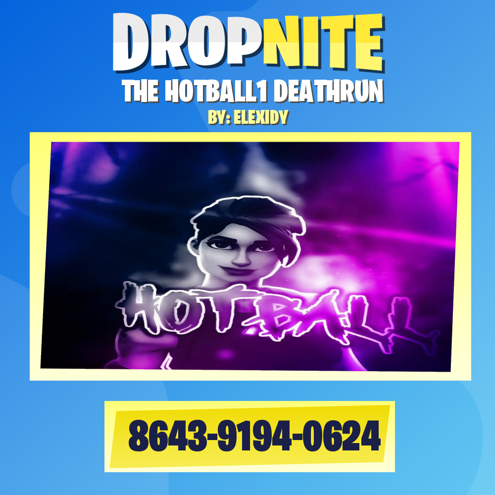 THE HOTBALL1 DEATHRUN