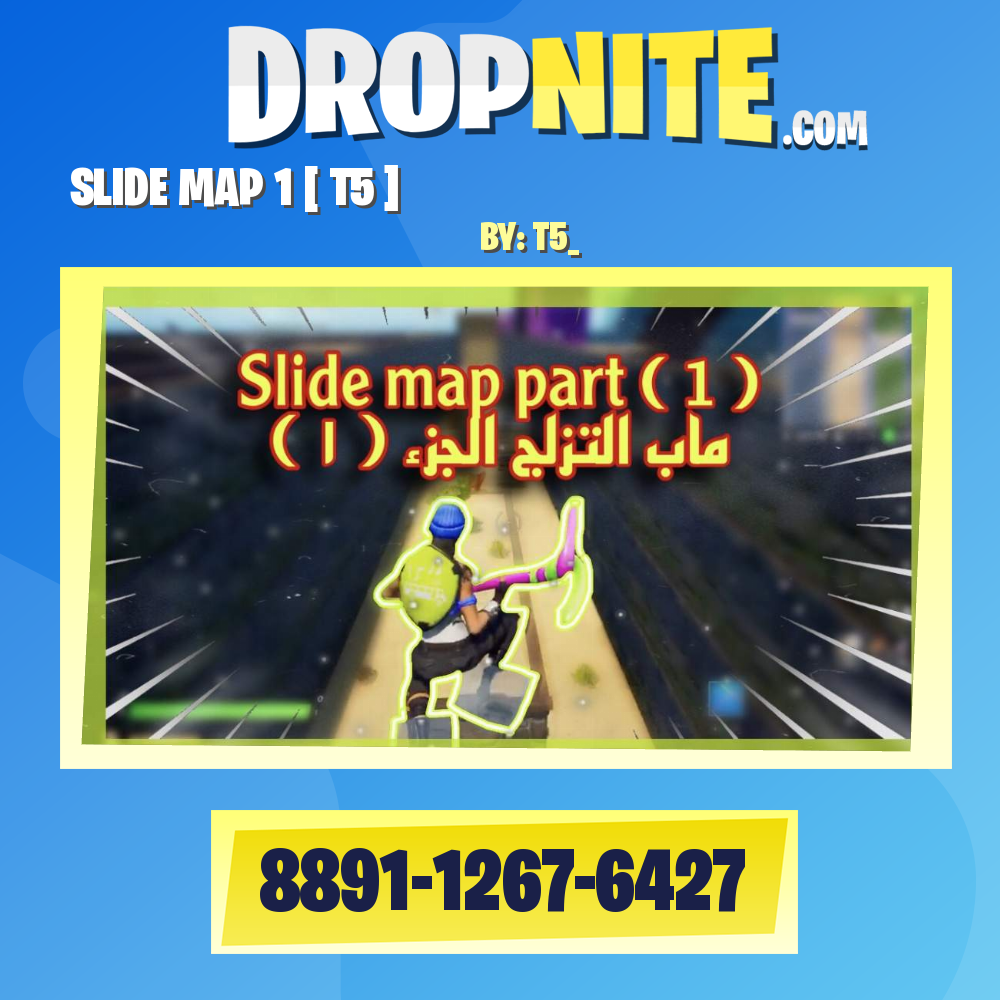 SLIDE MAP 1 [ T5 ] ماب التزلج