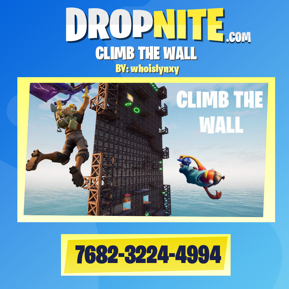 CLIMB THE WALL
