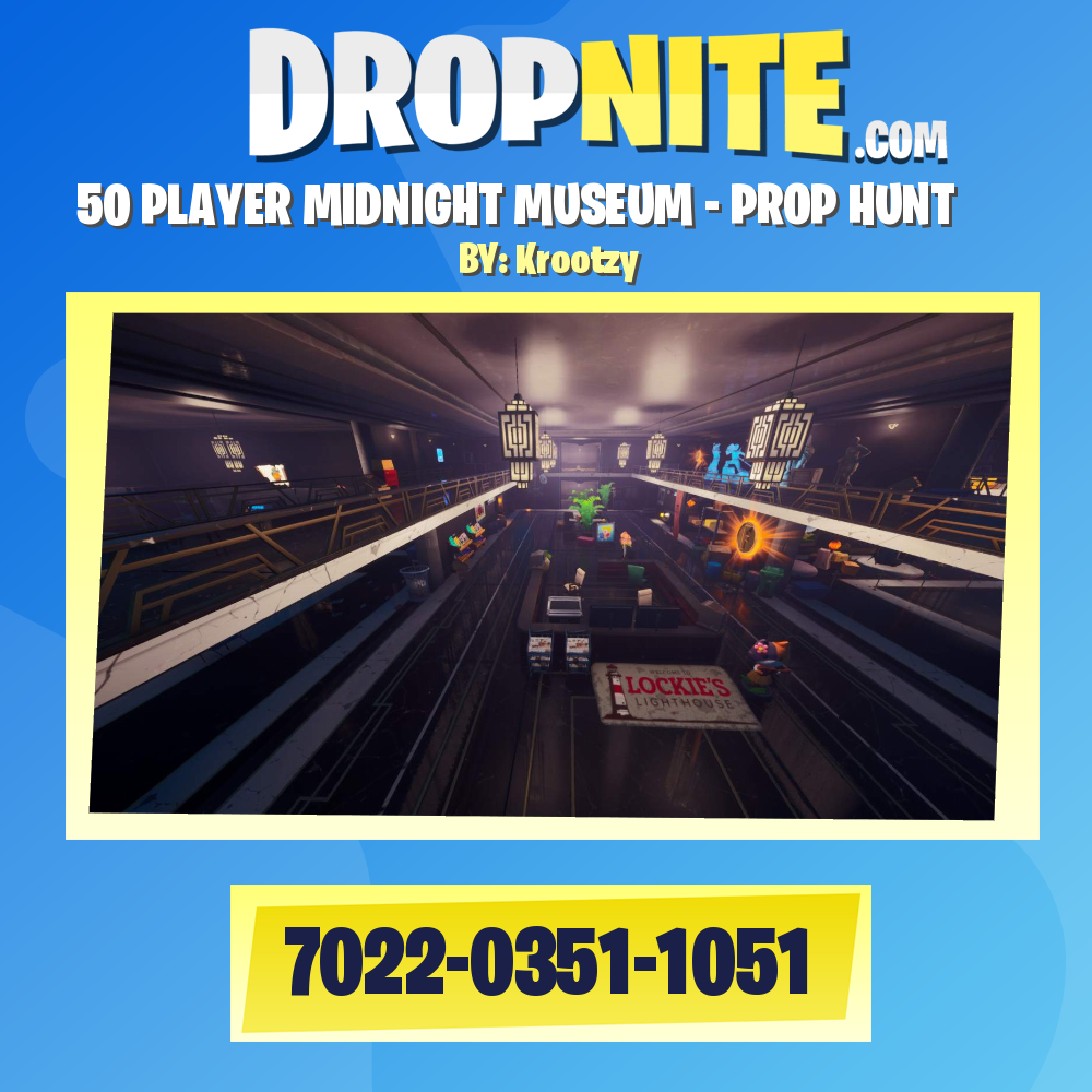 50 PLAYER MIDNIGHT MUSEUM - PROP HUNT