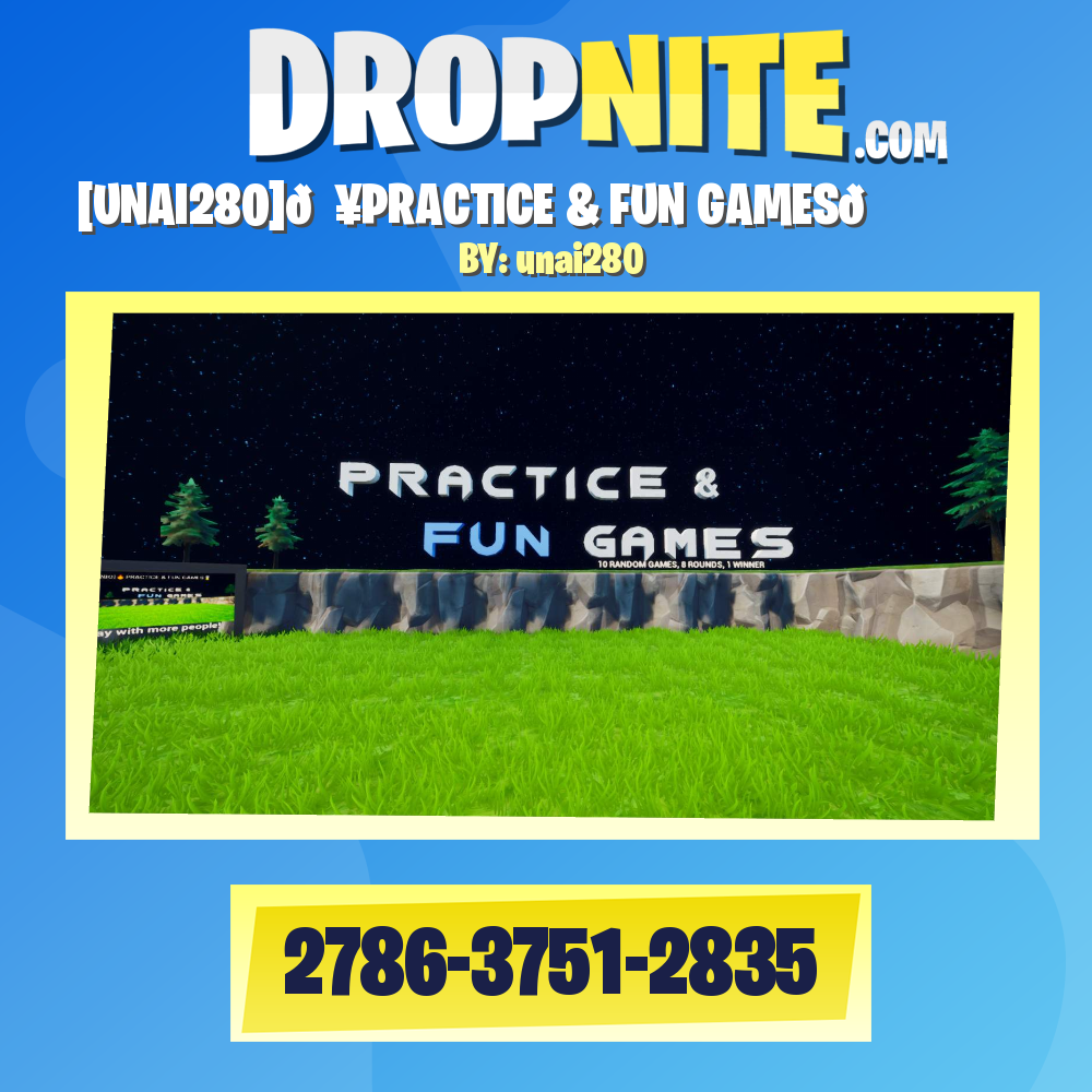 [UNAI280]🔥PRACTICE & FUN GAMES🎖