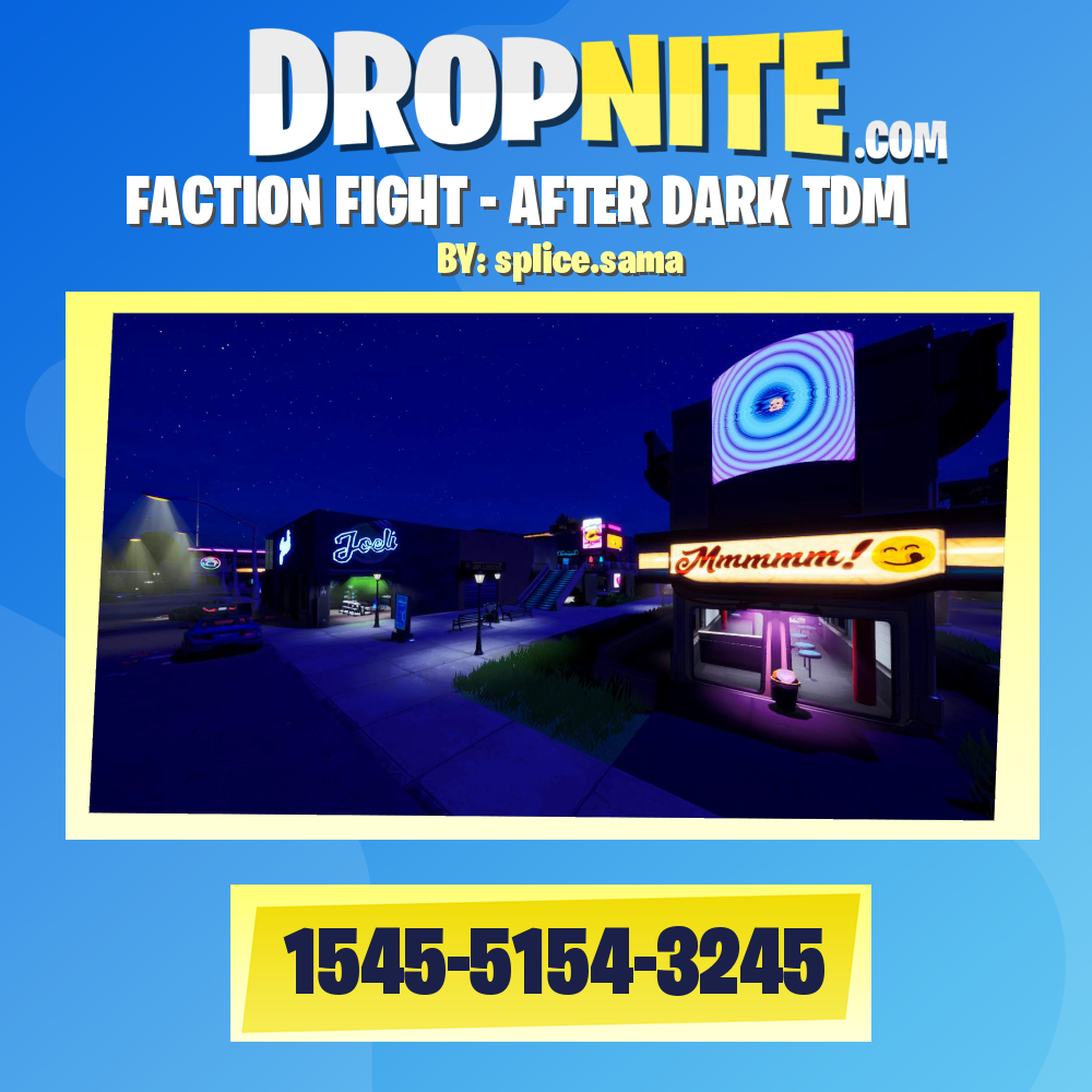 FACTION FIGHT - AFTER DARK TDM