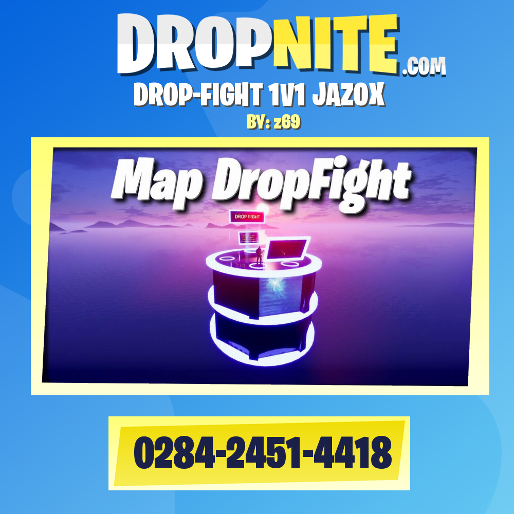 DROP-FIGHT 1V1 JAZOX