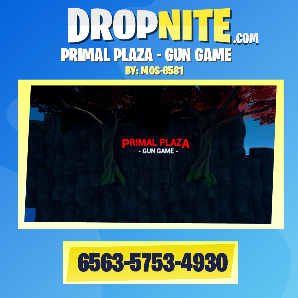 PRIMAL PLAZA - GUN GAME