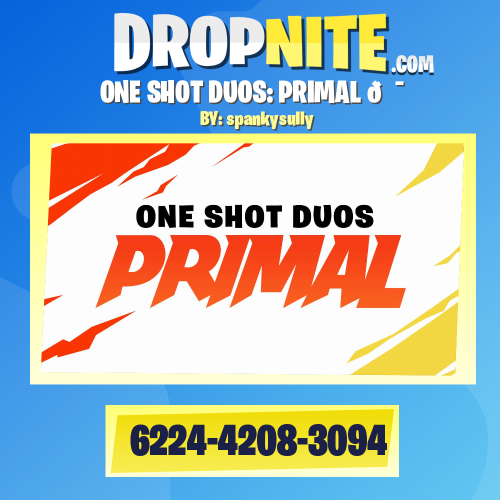 ONE SHOT DUOS: PRIMAL 💯
