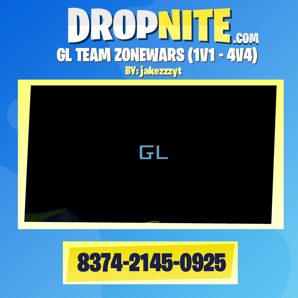 GL TEAM ZONEWARS (1V1 - 4V4)