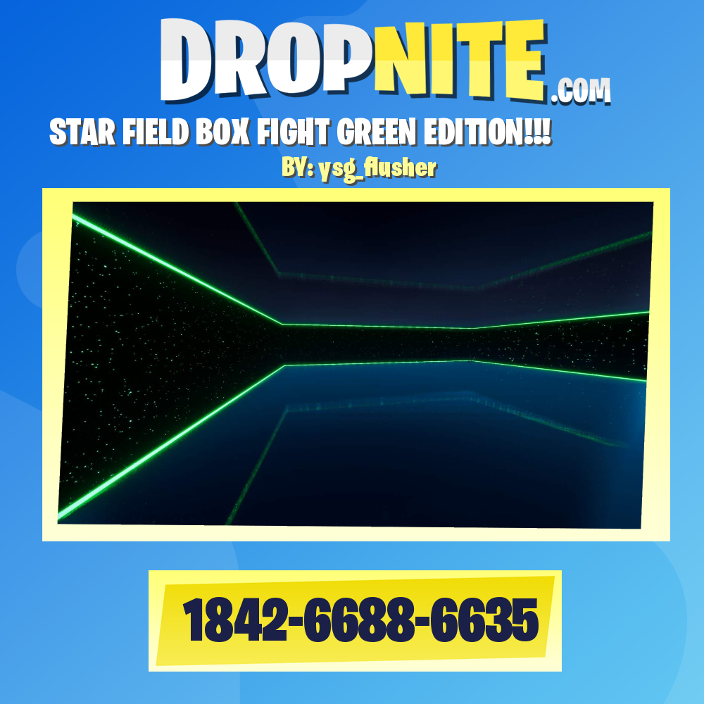 STAR FIELD BOX FIGHT GREEN EDITION!!!