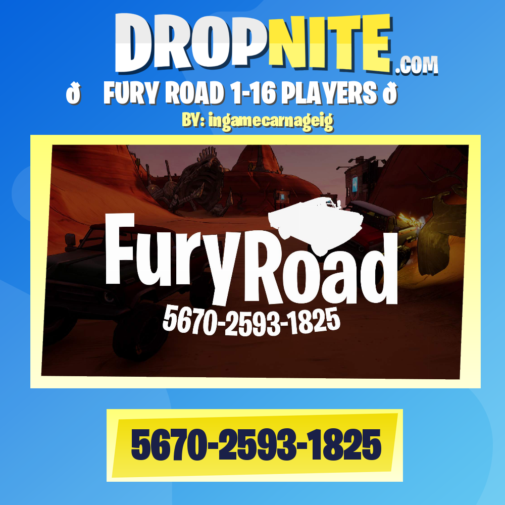 🏁 FURY ROAD 1-16 PLAYERS 🏁