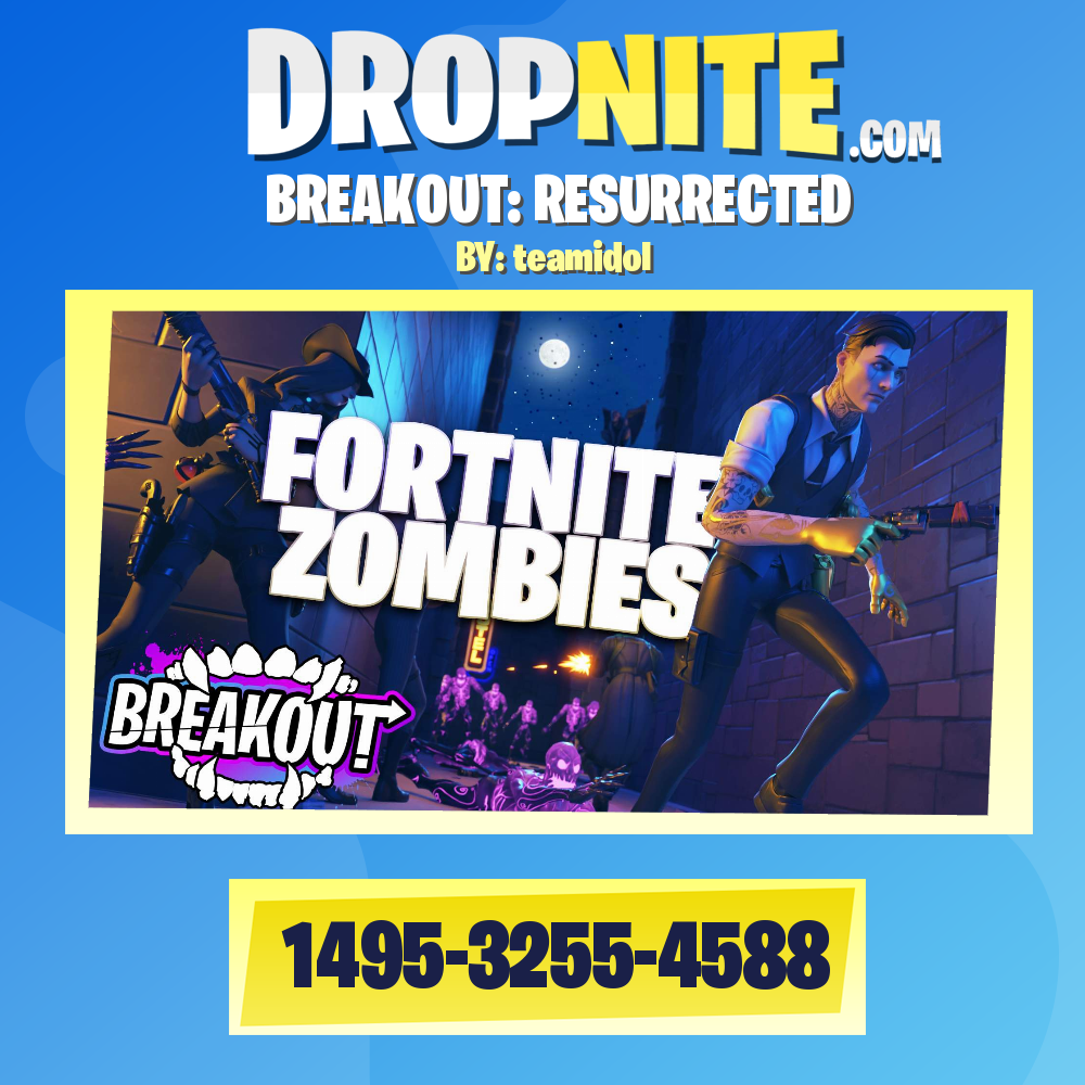 BREAKOUT: RESURRECTED