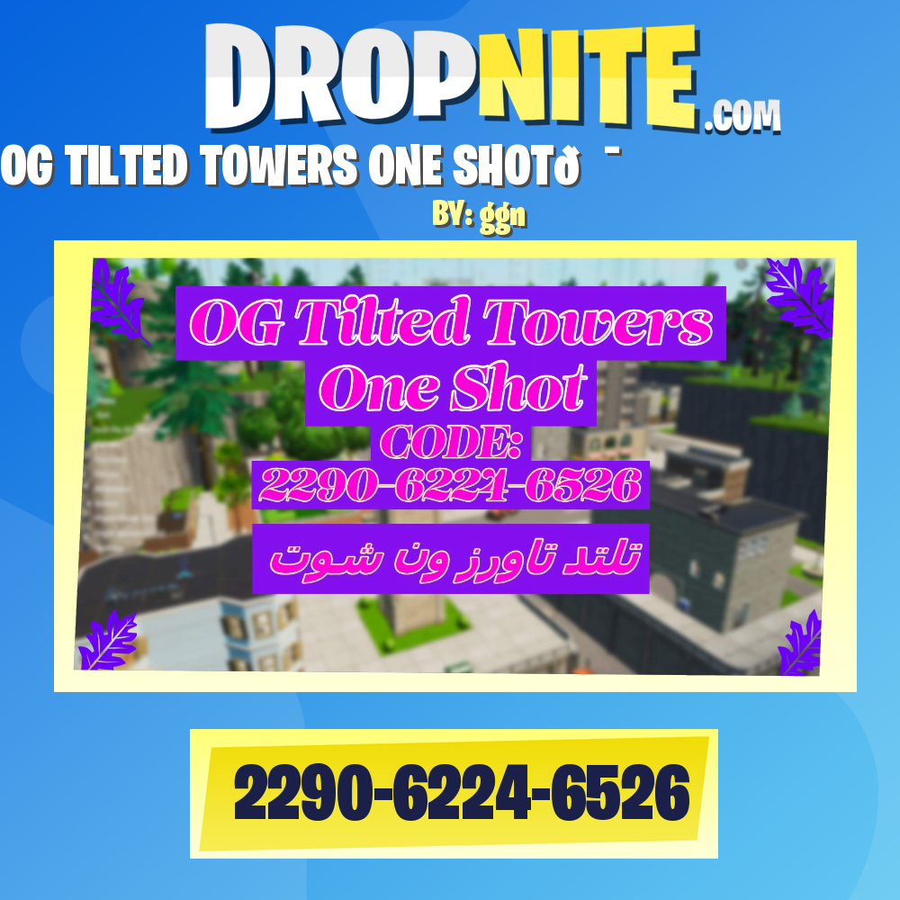 OG TILTED TOWERS ONE SHOT🎯 تلتد ون شوت