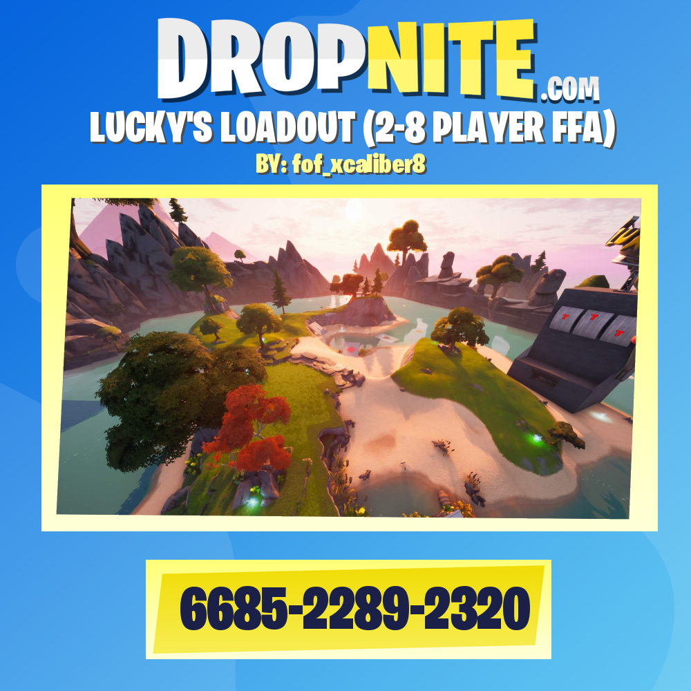 LUCKY'S LOADOUT (2-8 PLAYER FFA)