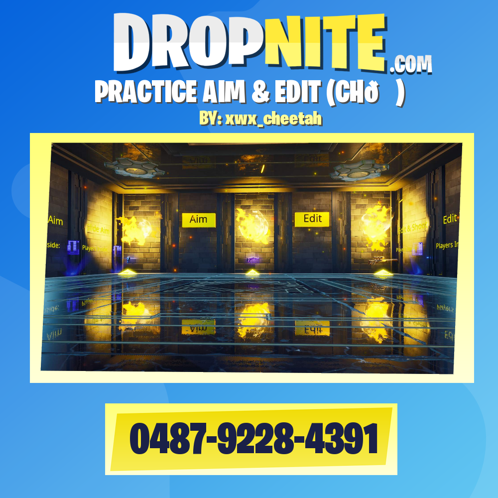 PRACTICE AIM & EDIT (CH🐆)