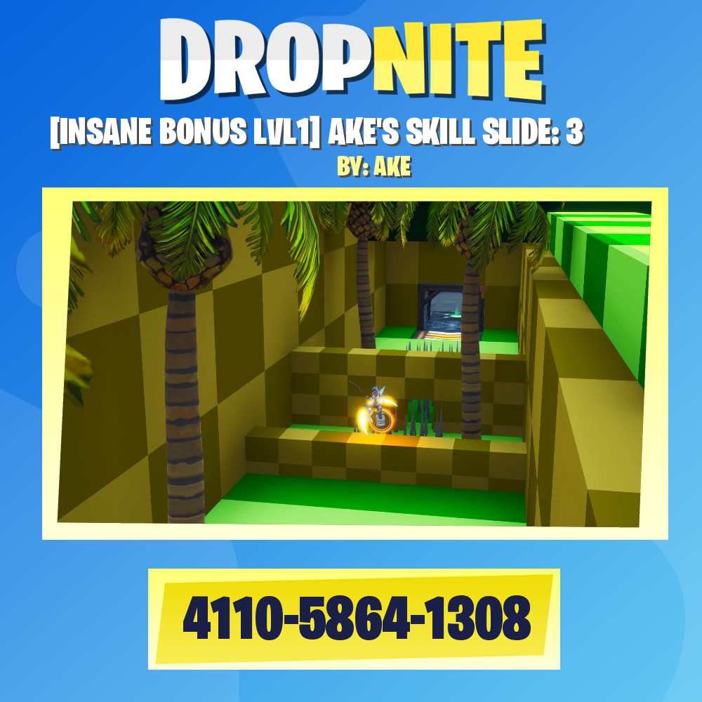 [INSANE BONUS LVL1] AKE'S SKILL SLIDE: 3