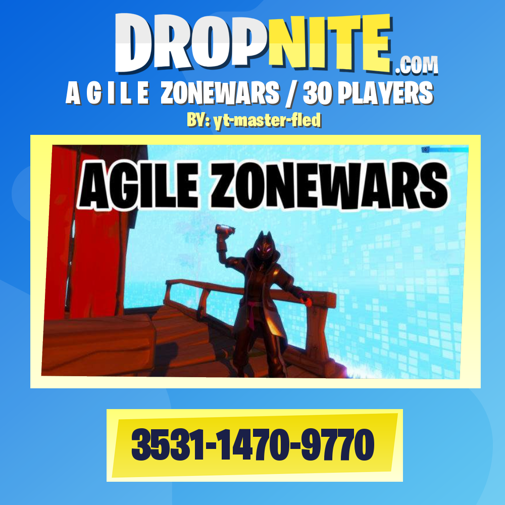 A G I L E  ZONEWARS / 30 PLAYERS