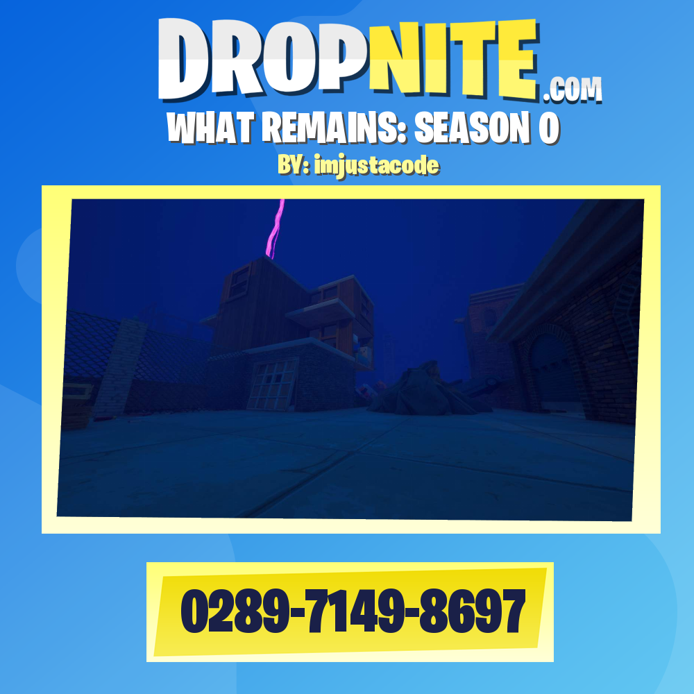 WHAT REMAINS: SEASON 0