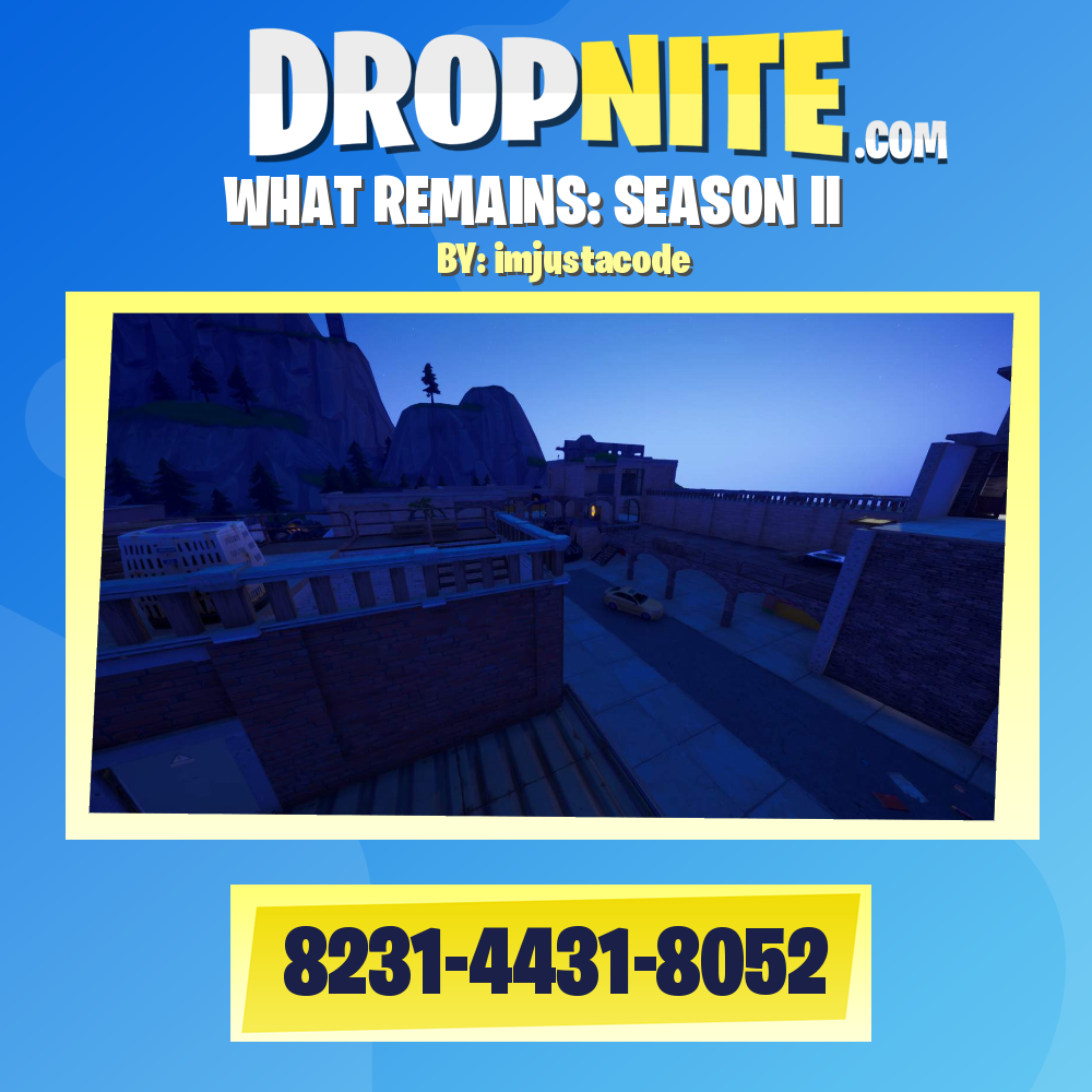 WHAT REMAINS: SEASON II